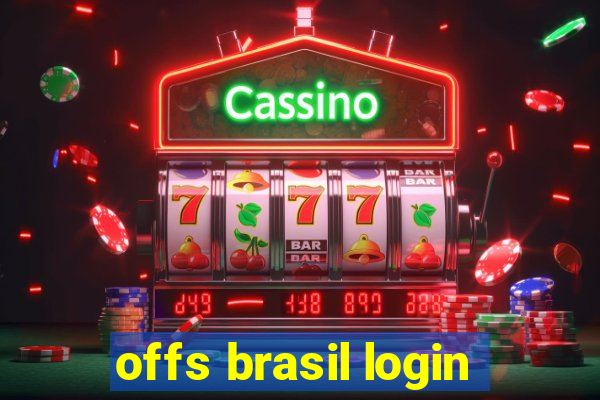 offs brasil login